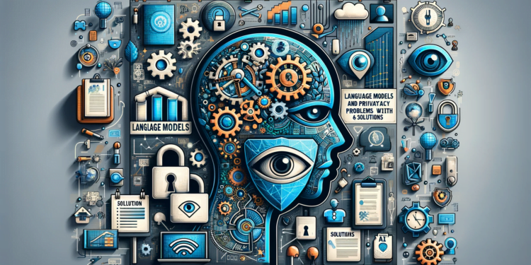 Modelos de lenguaje y privacidad: problemas y soluciones